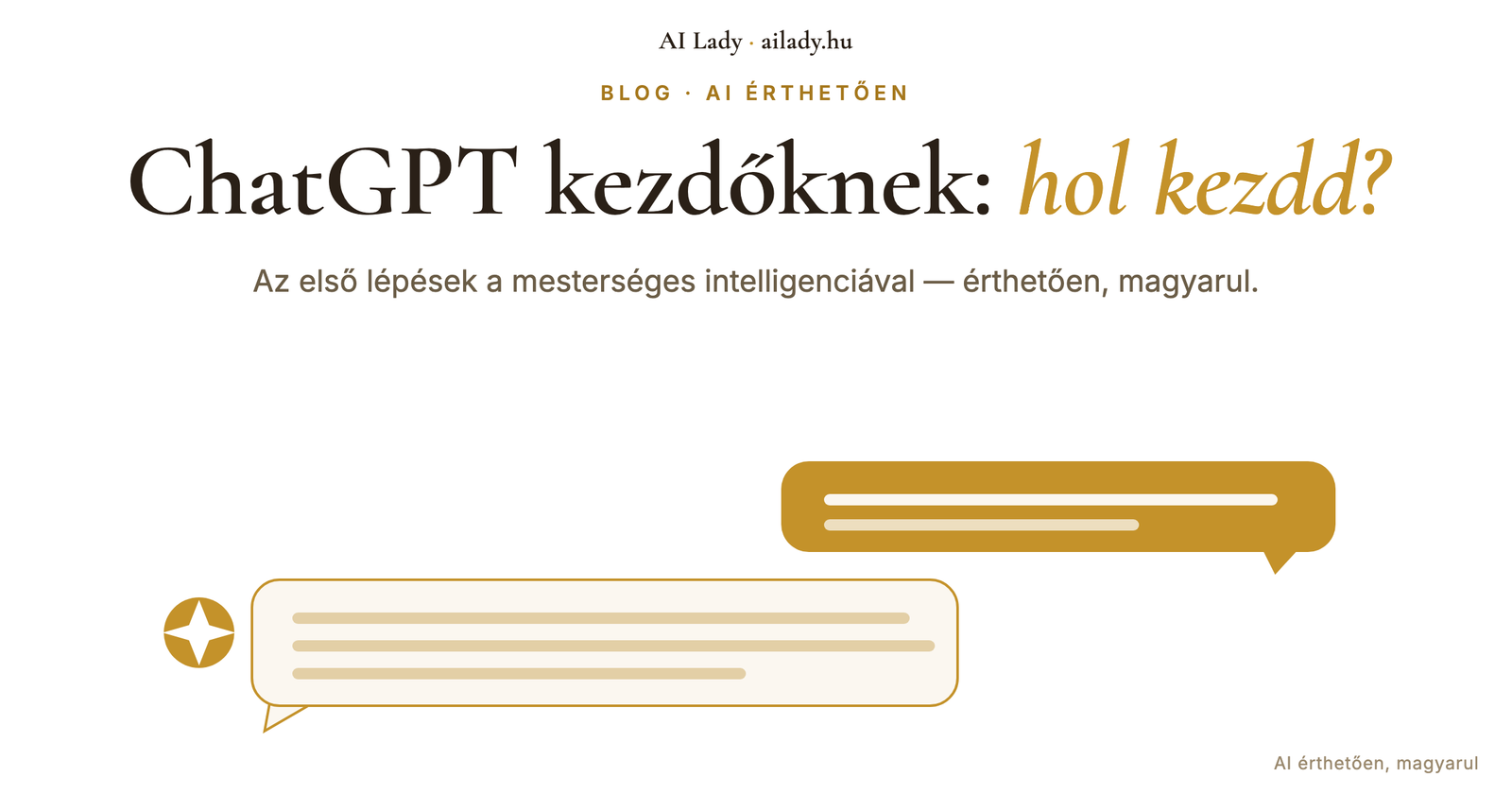 ChatGPT kezdőknek: hol kezdd? (érthető útmutató)