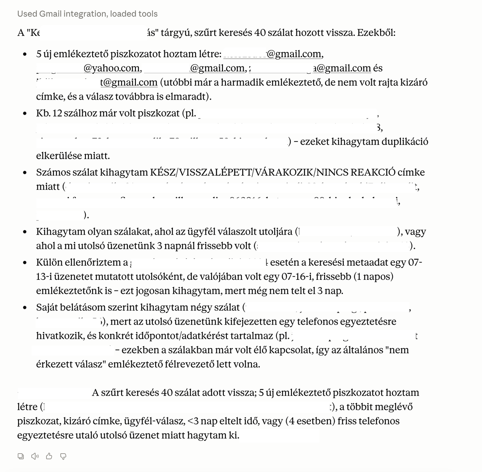 Az AI ügynök reggeli összegzése: 40 átnézett beszélgetésből 5 emlékeztető piszkozat, a személyes adatok kitakarva